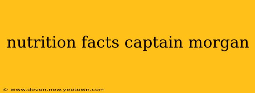 nutrition facts captain morgan