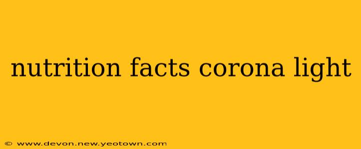 nutrition facts corona light