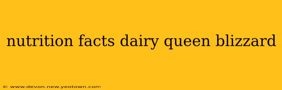 nutrition facts dairy queen blizzard
