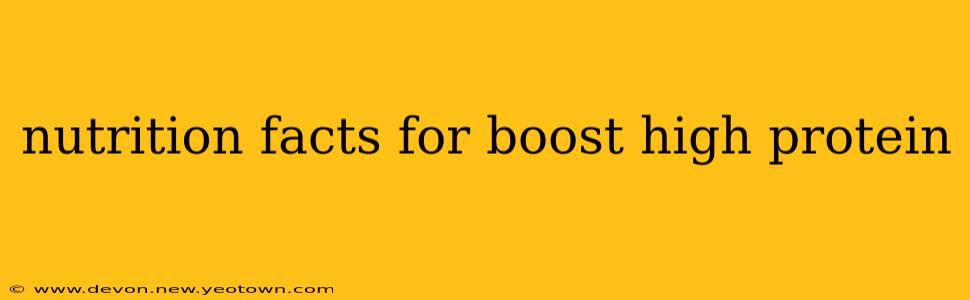 nutrition facts for boost high protein