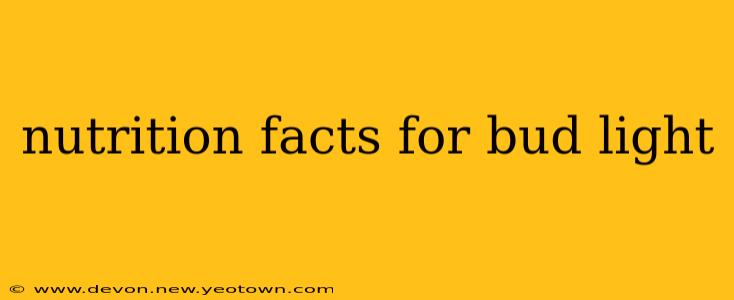 nutrition facts for bud light