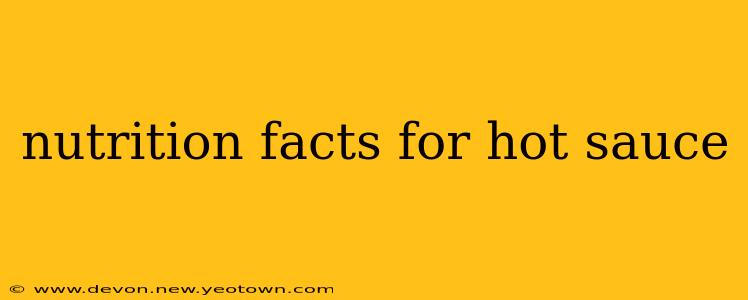 nutrition facts for hot sauce