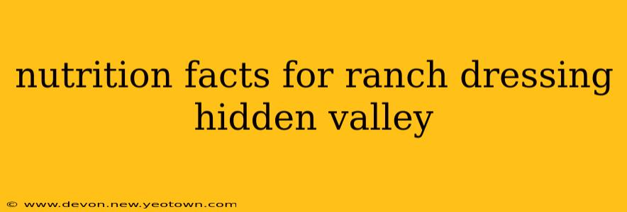 nutrition facts for ranch dressing hidden valley