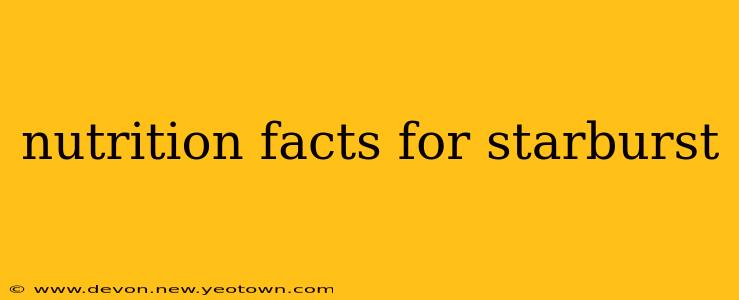 nutrition facts for starburst