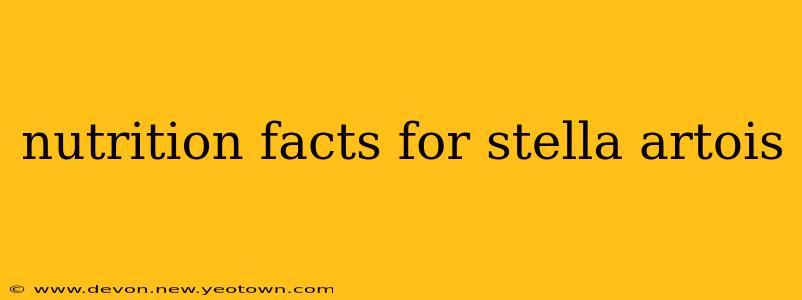 nutrition facts for stella artois