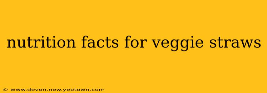 nutrition facts for veggie straws