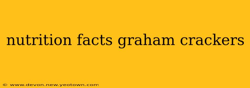 nutrition facts graham crackers