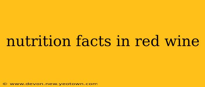 nutrition facts in red wine