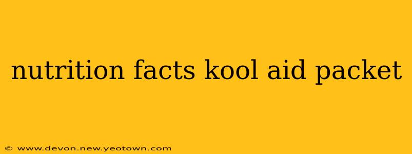 nutrition facts kool aid packet