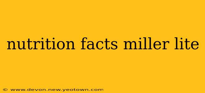 nutrition facts miller lite
