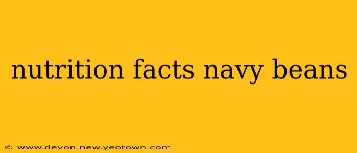 nutrition facts navy beans