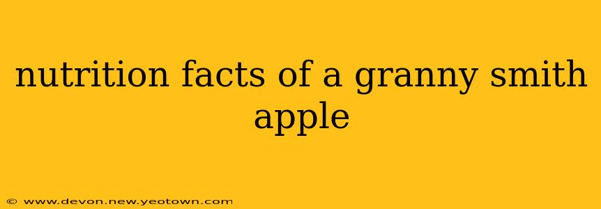 nutrition facts of a granny smith apple