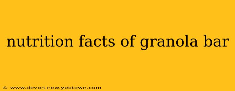 nutrition facts of granola bar