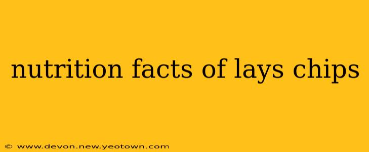 nutrition facts of lays chips