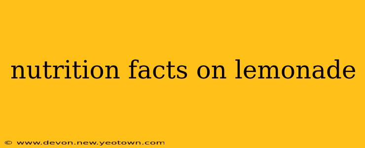 nutrition facts on lemonade