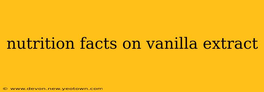 nutrition facts on vanilla extract