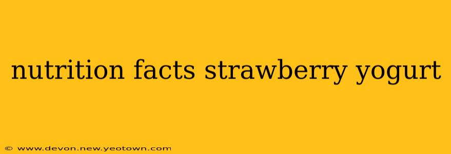 nutrition facts strawberry yogurt