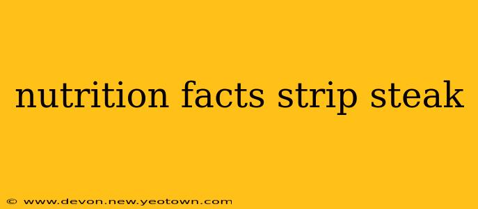 nutrition facts strip steak