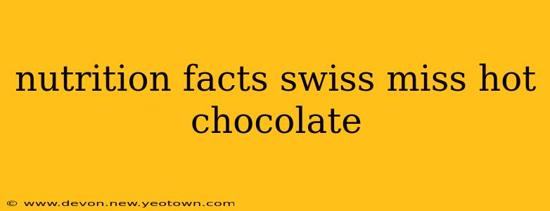 nutrition facts swiss miss hot chocolate