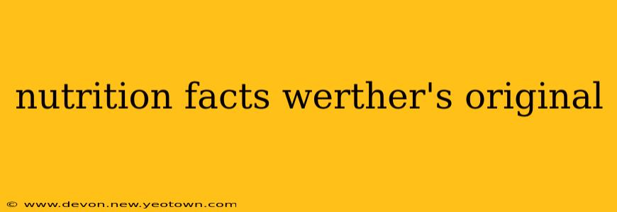 nutrition facts werther's original