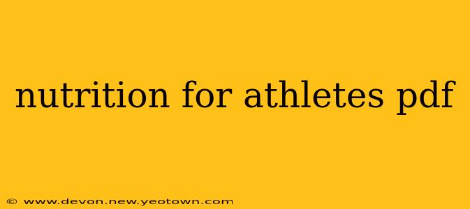 nutrition for athletes pdf