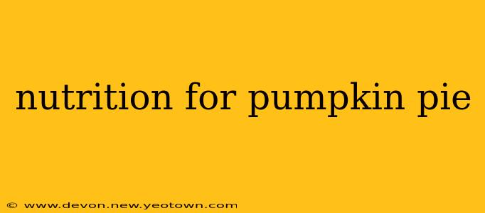 nutrition for pumpkin pie
