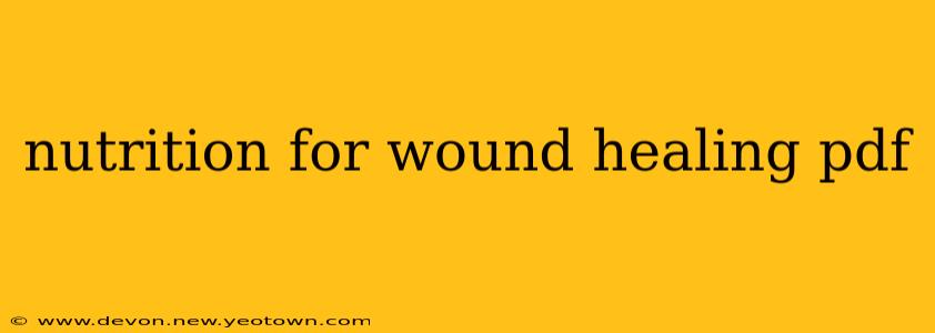 nutrition for wound healing pdf