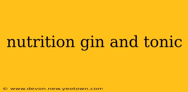 nutrition gin and tonic