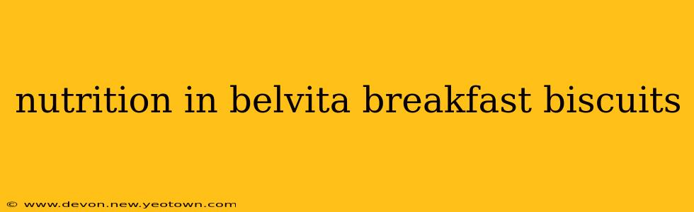 nutrition in belvita breakfast biscuits