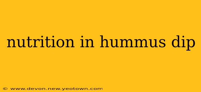 nutrition in hummus dip