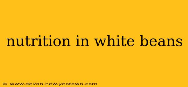nutrition in white beans