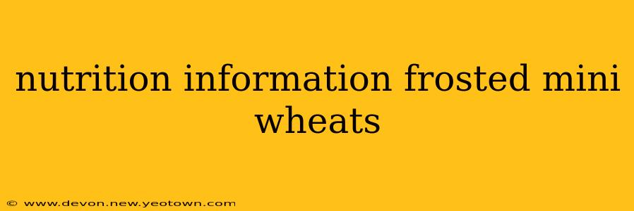 nutrition information frosted mini wheats