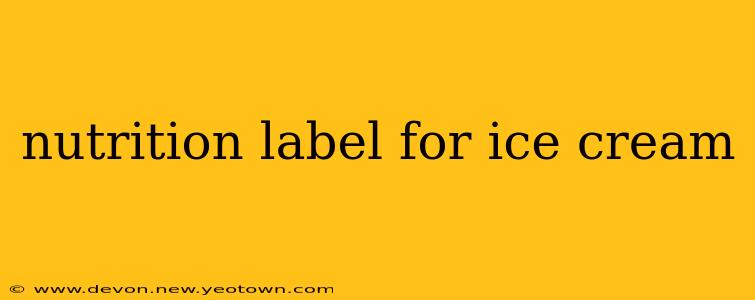 nutrition label for ice cream