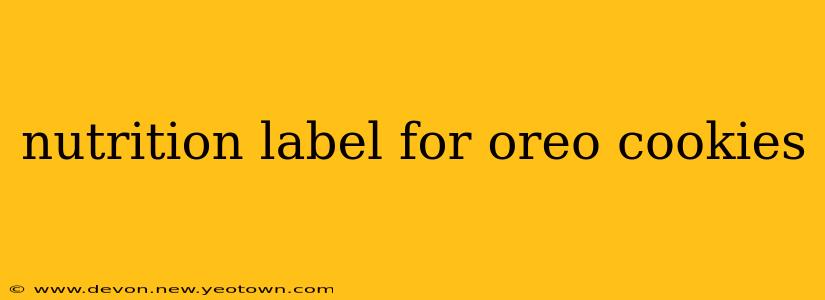 nutrition label for oreo cookies