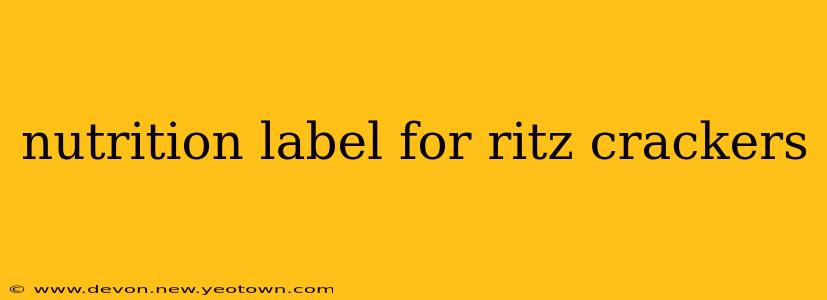 nutrition label for ritz crackers