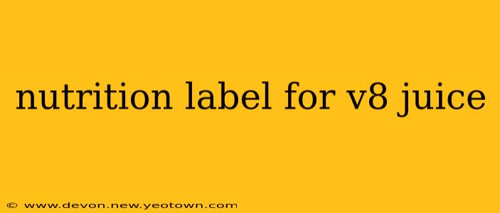 nutrition label for v8 juice