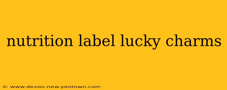 nutrition label lucky charms
