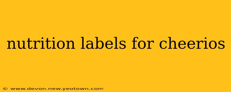nutrition labels for cheerios
