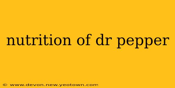 nutrition of dr pepper