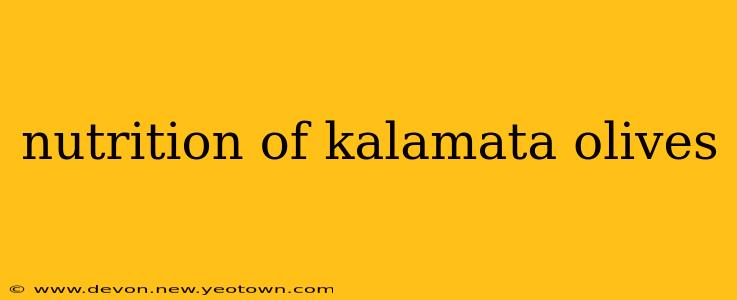 nutrition of kalamata olives
