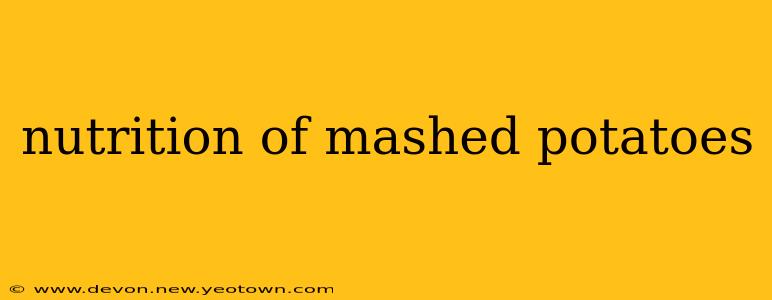 nutrition of mashed potatoes