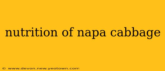 nutrition of napa cabbage