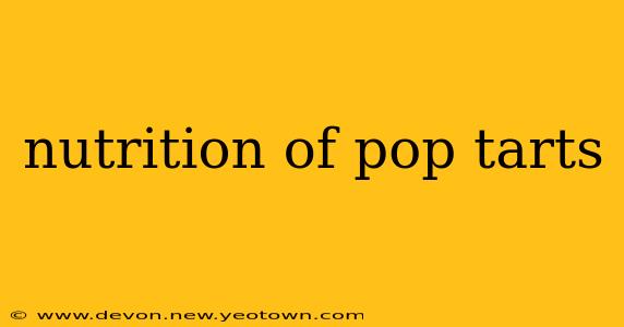 nutrition of pop tarts