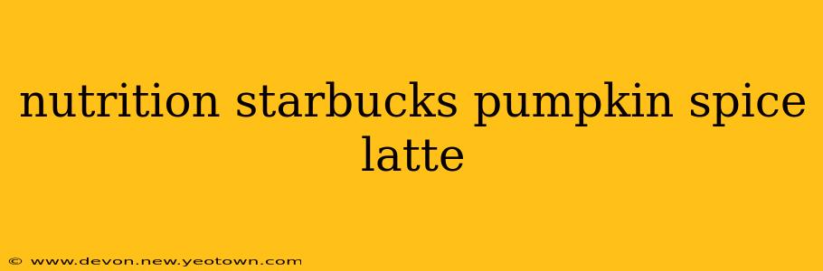 nutrition starbucks pumpkin spice latte