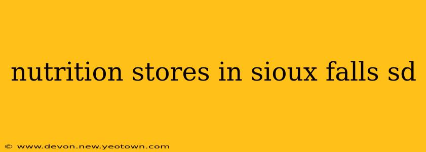 nutrition stores in sioux falls sd