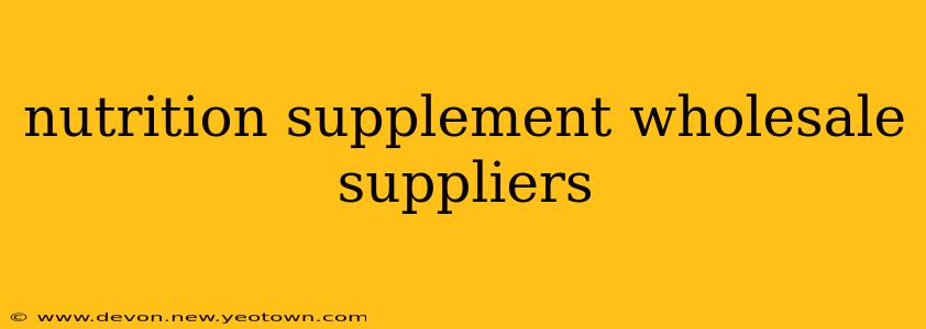 nutrition supplement wholesale suppliers