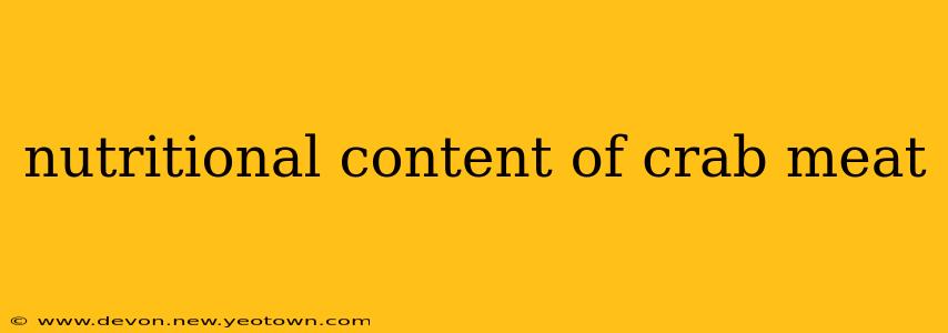 nutritional content of crab meat
