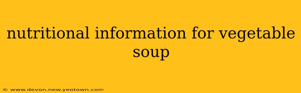 nutritional information for vegetable soup