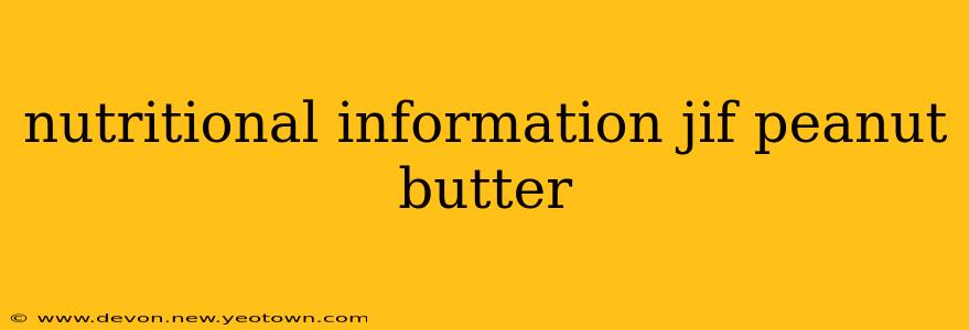 nutritional information jif peanut butter
