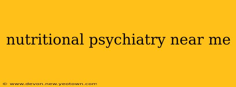 nutritional psychiatry near me